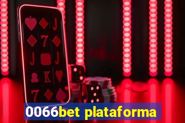 0066bet plataforma